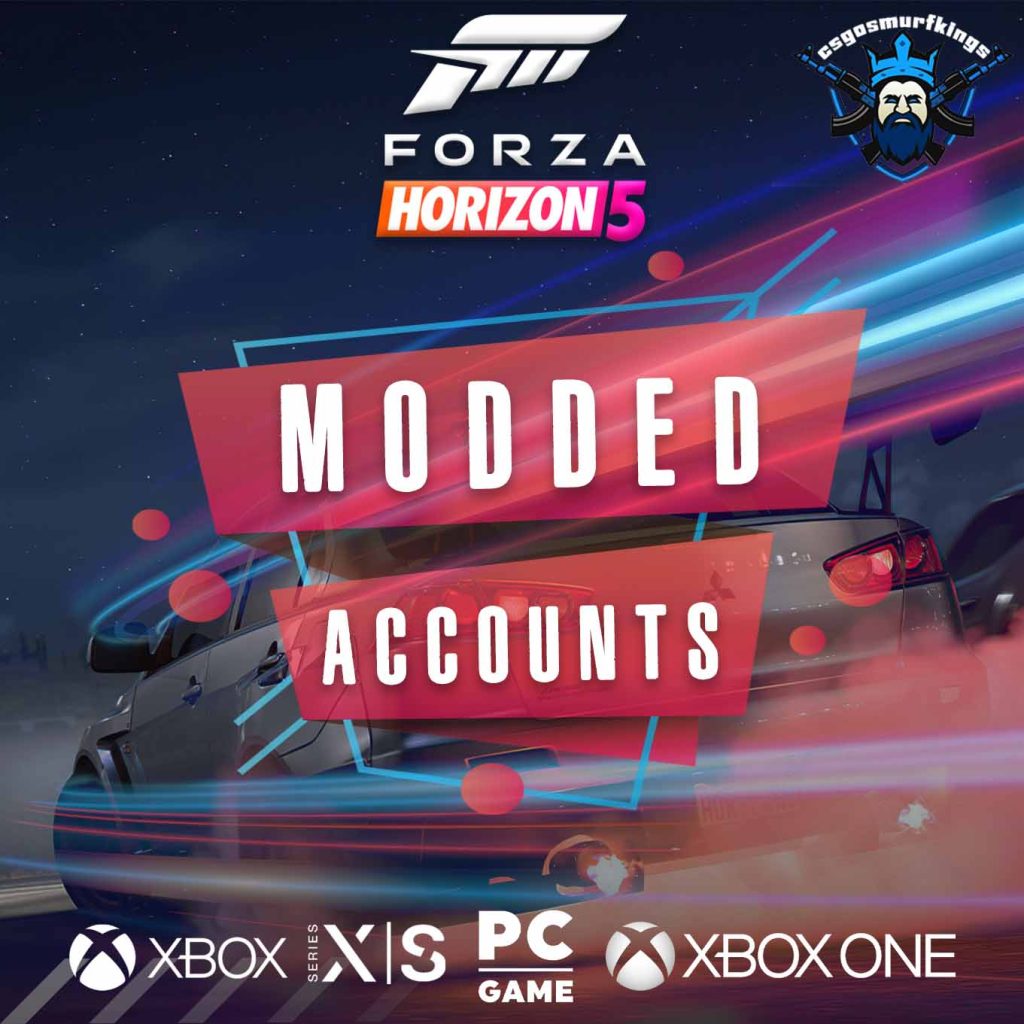 We're the kings in Game Accounts | FORZA Horizon 5 Accounts